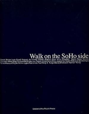 Seller image for Walk on the Soho Side for sale by LEFT COAST BOOKS