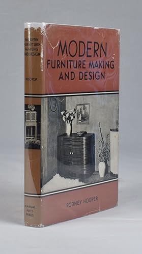 Bild des Verkufers fr Modern Furniture Making and Design zum Verkauf von James Arsenault & Company, ABAA