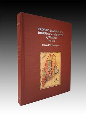 Printed Maps of the District and State of Maine 1793-1860