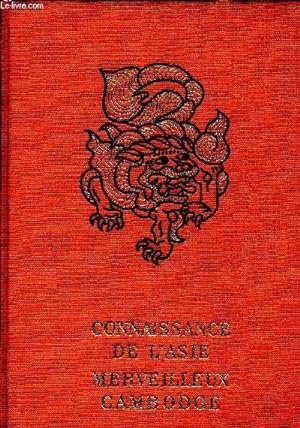 Seller image for CONNAISSANCE DE L'ASIE : MERVEILLEUX CAMBODGE for sale by Le-Livre