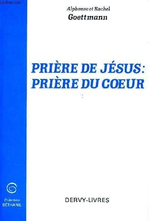 Seller image for PRIERE DE JESUS - PRIERE DU COEUR for sale by Le-Livre