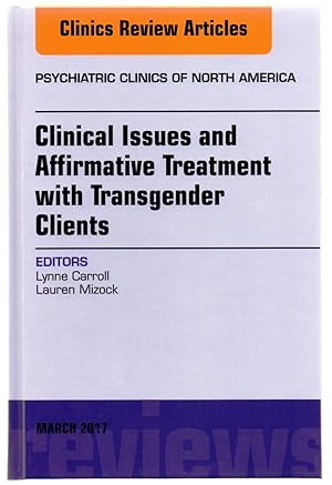 Seller image for Clinical Issues and Affirmative Treatment with Transgender Clients for sale by Attic Books (ABAC, ILAB)