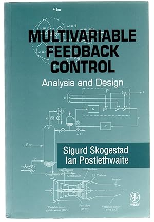 Bild des Verkufers fr Multivariable Feedback Control: Analysis and Design zum Verkauf von Attic Books (ABAC, ILAB)