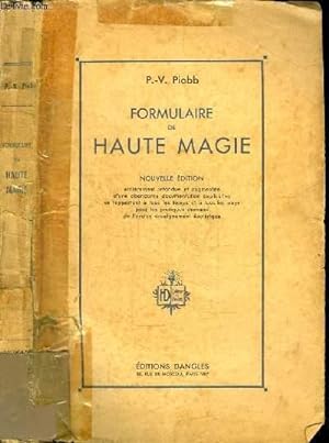 Seller image for FORMULAIRE DE HAUTE MAGIE for sale by Le-Livre