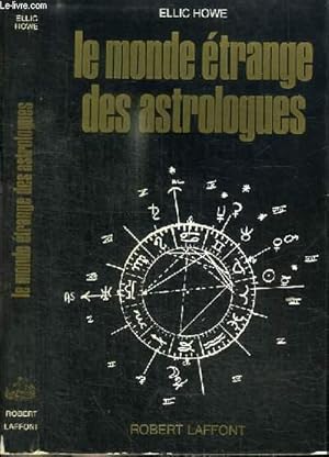 Bild des Verkufers fr LE MONDE ETRANGE DES ASTROLOGUES zum Verkauf von Le-Livre