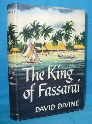 Seller image for The King of Fassarai for sale by Alhambra Books