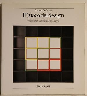 Imagen del vendedor de Il'gioco' del design. Vent'anni di attivita della Driade. a la venta por Antiquariat  Braun