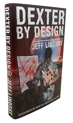 Seller image for DEXTER BY DESIGN : A Novel for sale by Rare Book Cellar