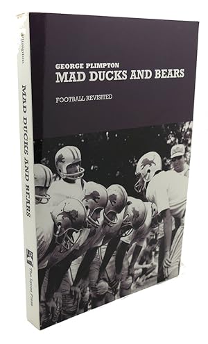 Imagen del vendedor de MAD DUCKS AND BEARS : Football Revisited a la venta por Rare Book Cellar