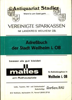 Adreßbuch der Kreisstadt Weilheim i. OB.