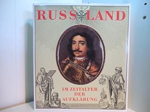 Bild des Verkufers fr Russland im Zeitalter der Aufklrung zum Verkauf von Antiquariat Weber