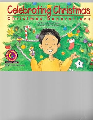 Bild des Verkufers fr Celebrating Christmas: Christmas Decorations Learn to Read Holiday Reader (Learn to Read. Holiday Series) zum Verkauf von TuosistBook