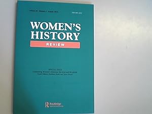 Seller image for Women's history review. Volume 25, Number 4, August 2016. Special Issue: Connecting Woman's Histories the local and the global guest Editors: Barbara Bush and June Purvis. for sale by Antiquariat Bookfarm