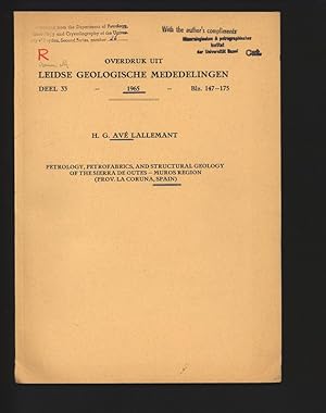 Immagine del venditore per Petrology, Petrofabrics, and Structural Geology of the Sierra de Outes - Muros Region (Prov. La Coruna, Spain.). Overdruk uit Leidse Geologische Mededelingen, Deel 33, 1965, Blz. 147-175. venduto da Antiquariat Bookfarm