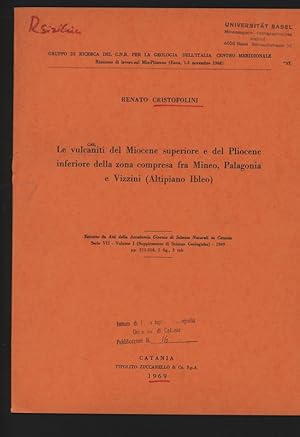 Bild des Verkufers fr Le vulcaniti del Miocene superiore e del Pliocene inferiore della zona compresa fra Mineo, Palagonia e Vizzini (Altiplano Ibleo). Estratto da Atti della Accademia Gioenia di Scienze Naturali in Catania, Serie VII, Volume I (Supplemento di Scienze Geologiche), 1969 pp. 211-238, 5 fig., 3 tab. zum Verkauf von Antiquariat Bookfarm