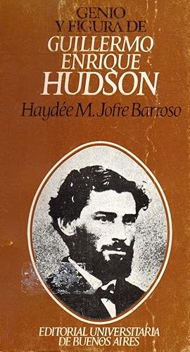 Imagen del vendedor de genio y figura de guillermo enrique hudson a la venta por JP Livres