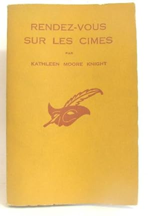Seller image for Rendez-vous sur les cimes for sale by crealivres