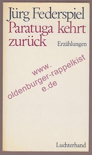 Paratuga kehrt zurück - Erzählungen