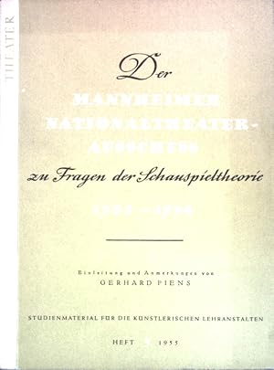 Bild des Verkufers fr Der Mannheimer Nationaltheater-Ausschu zu Fragen der Schauspieltheorie 1782-1784; Studienmaterial fr die knstlerischen Lehranstalten, Heft 5; zum Verkauf von books4less (Versandantiquariat Petra Gros GmbH & Co. KG)