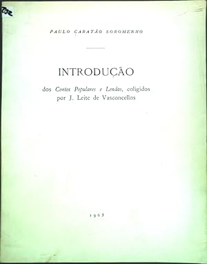 Seller image for Introducao dos Contos Populares e Lendas, coligidos por J. Leite de Vasconcellos; for sale by books4less (Versandantiquariat Petra Gros GmbH & Co. KG)