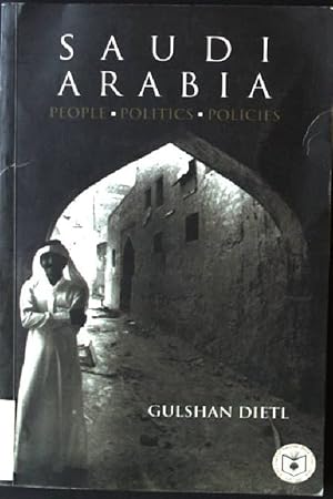 Bild des Verkufers fr Saudi Arabia: People, Politics and Policy zum Verkauf von books4less (Versandantiquariat Petra Gros GmbH & Co. KG)