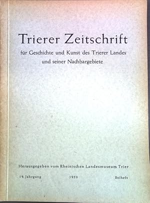 Bild des Verkufers fr Rmische Zeit - Rmische Landhuser, Rmerstraen, Rm. Grber.; in: Beiheft 1950 Trierer Zeitschrift fr Geschichte und Kunst des Trierer Landes und seiner Nachbargebiete; zum Verkauf von books4less (Versandantiquariat Petra Gros GmbH & Co. KG)