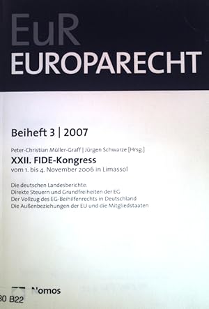 Immagine del venditore per Der Vollzug des EG-Beihilfenrechts in Deutschland; in: XXII. FIDE-Kongress vom 1. bis 4. November 2006 in Limassol; Europarecht / Beiheft 3/2007; venduto da books4less (Versandantiquariat Petra Gros GmbH & Co. KG)