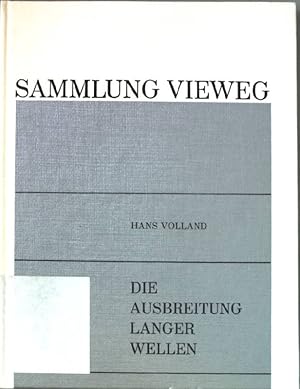 Image du vendeur pour Die Ausbreitung langer Wellen. Sammlung Vieweg. Band 127. mis en vente par books4less (Versandantiquariat Petra Gros GmbH & Co. KG)