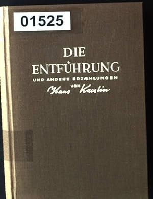 Bild des Verkufers fr Die Entfhrung und andere Erzhlungen zum Verkauf von books4less (Versandantiquariat Petra Gros GmbH & Co. KG)