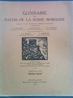Immagine del venditore per Glossaire des Patois de la Suisse Romande, Fascicule XVII: biblon-boeuf; venduto da books4less (Versandantiquariat Petra Gros GmbH & Co. KG)