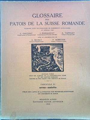 Immagine del venditore per Glossaire des Patois de la Suisse Romande, Fascicule XI: arras-assiette; venduto da books4less (Versandantiquariat Petra Gros GmbH & Co. KG)