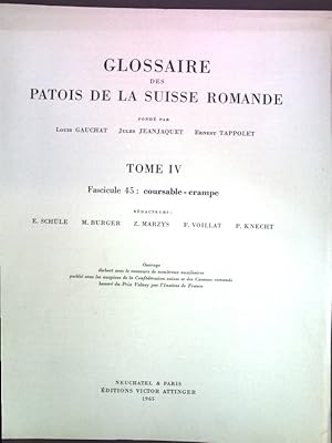 Immagine del venditore per Glossaire des Patois de la Suisse Romande, Tom IV, Fascicule 45: coursable-crampe; venduto da books4less (Versandantiquariat Petra Gros GmbH & Co. KG)