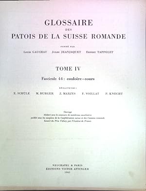 Immagine del venditore per Glossaire des Patois de la Suisse Romande, Tom IV, Fascicule 44: couloire-cours; venduto da books4less (Versandantiquariat Petra Gros GmbH & Co. KG)