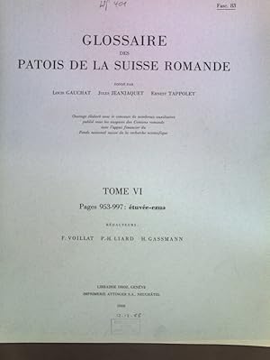 Immagine del venditore per Glossaire des Patois de la Suisse Romande, Tom VI, Fasc. 83: tuve-ezue; venduto da books4less (Versandantiquariat Petra Gros GmbH & Co. KG)