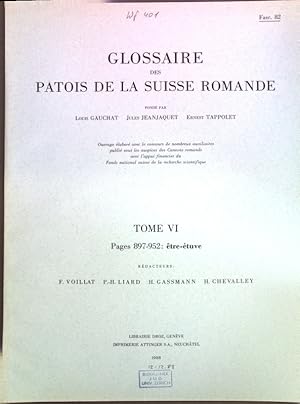 Immagine del venditore per Glossaire des Patois de la Suisse Romande, Tom VI, Fasc. 82: tre-tuve; venduto da books4less (Versandantiquariat Petra Gros GmbH & Co. KG)