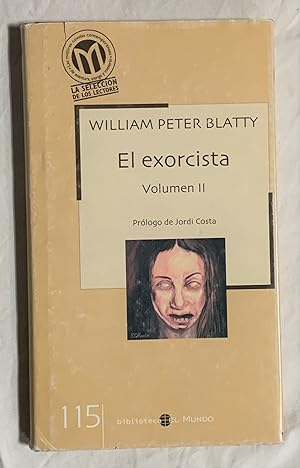 Imagen del vendedor de EL EXORCISTA. Volumen II a la venta por Librería Sagasta