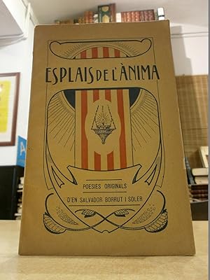 Imagen del vendedor de ESPLAIS DE L'NIMA. Poesies originals. a la venta por LLIBRERIA KEPOS-CANUDA
