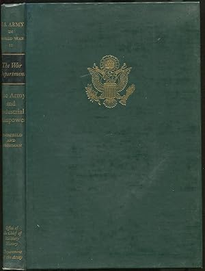 Immagine del venditore per United States Army in World War II: The War Department: The Army and Industrial Manpower venduto da Between the Covers-Rare Books, Inc. ABAA