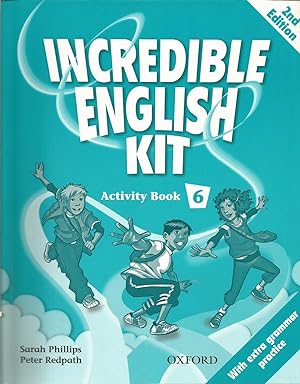 Imagen del vendedor de Incredible English Kit 6: Activity Book 2nd Edition a la venta por Books and Bobs