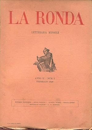 LA RONDA LETTERARIA MENSILE -1920 - NUM. 02 DEL febbraio 1920 ANNO SECONDO, Roma, Off. tipografic...