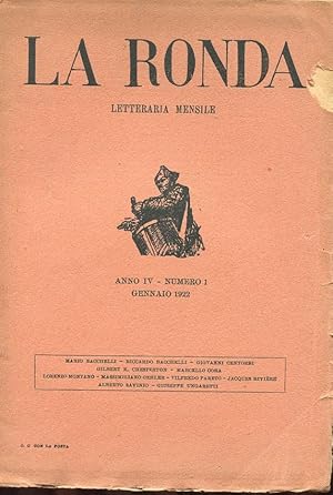 LA RONDA LETTERARIA MENSILE -1922 - NUM. 01 del gennaio 1922 ANNO QUARTO ED ULTIMO, Roma, Off. ti...