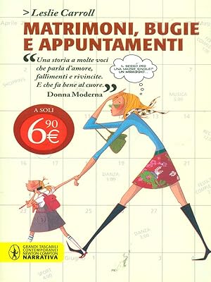 Seller image for Matrimoni, bugie e appuntamenti for sale by Librodifaccia