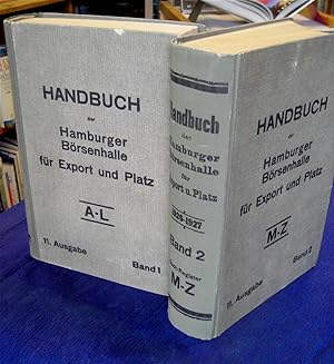 Handbuch der Hamburger Börsenhalle für Export und Platz. 11. Ausgabe 1926-1927. [Hamburgs Handel ...