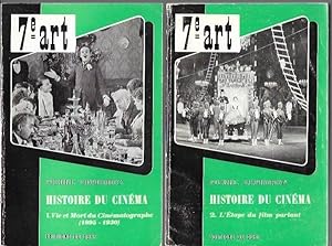 Histoire du Cinéma: I. Vie et Mort du Cinematographe (1895-1930) & II. L'Etape du film parlant (C...