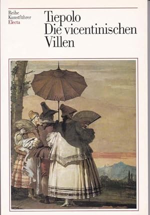 Bild des Verkufers fr Tiepolo. Die vicentinischen Villen. zum Verkauf von Antiquariat Querido - Frank Hermann