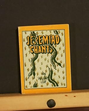 Image du vendeur pour Jeremiad Chants: an Absolute Polemic mis en vente par Tree Frog Fine Books and Graphic Arts