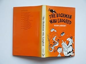 Seller image for The bushman who laughed for sale by Aucott & Thomas