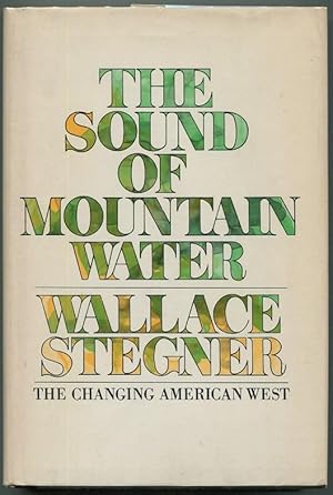 Seller image for The Sound of Mountain Water for sale by Evening Star Books, ABAA/ILAB