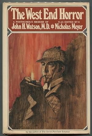 Seller image for The West End Horror; A Posthumous Memoir of John Watson, M.D. for sale by Evening Star Books, ABAA/ILAB