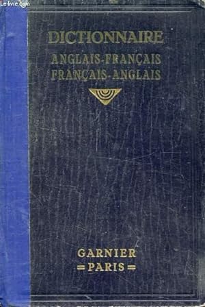 Immagine del venditore per NOUVEAU DICTIONNAIRE ANGLAIS-FRANCAIS ET FRANCAIS-ANGLAIS venduto da Le-Livre